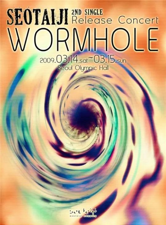 090315 - SEOTAIJI 2nd Single Release Concert WORMHOLE